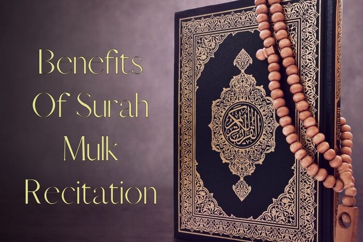 Surah Al-Mulk: Meaning, Virtues, Benefits, and Lessons for Every Muslim